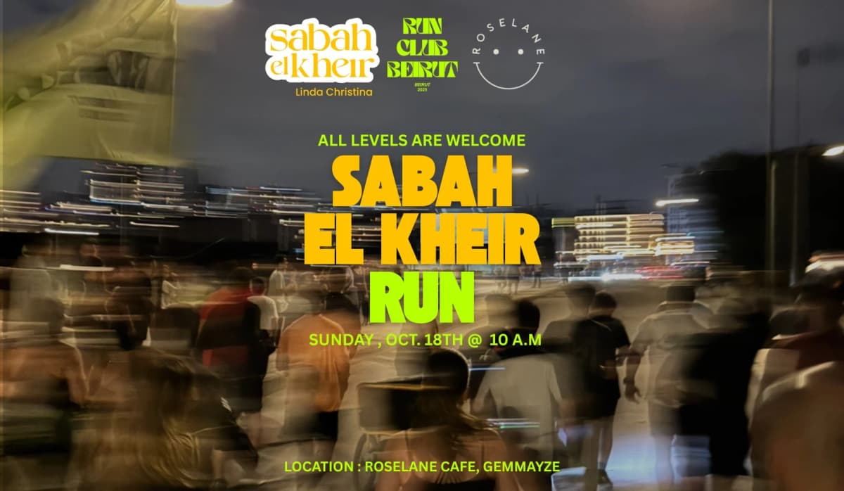 SABAH EL KHEIR RUN, Roselane Café, Bayrut
