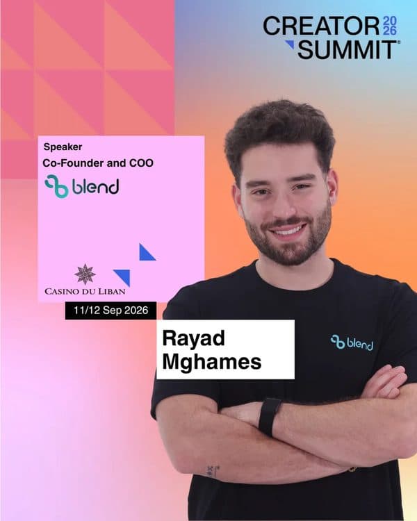 Rayad Mghames, Co-Founder and COO of Blend, speaker at Creator Summit 2026, 2nd Edition