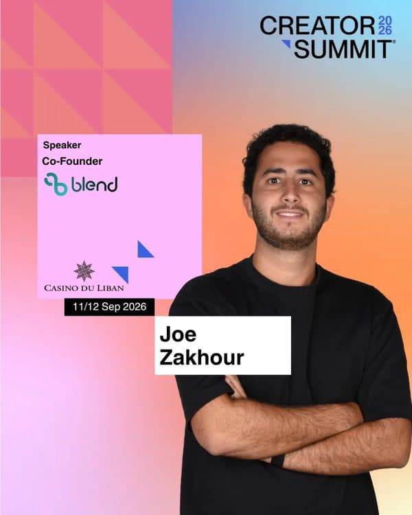 Joseph Zakhour, Co-Founder of Blend, speaker at Creator Summit 2026, 2nd Edition